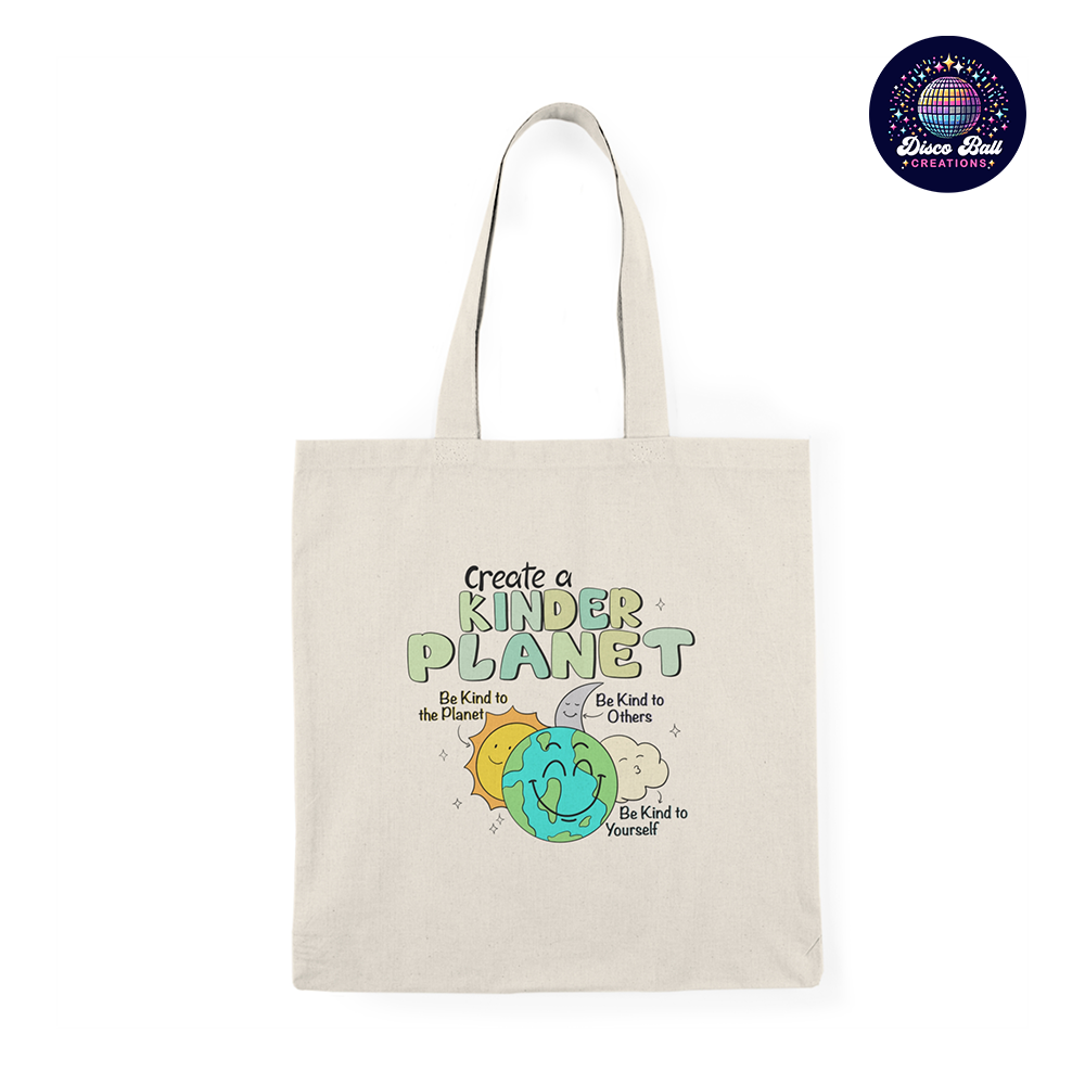 Create a Kinder Planet Tote Bag – Eco-Friendly Reusable Bag with Positive Message