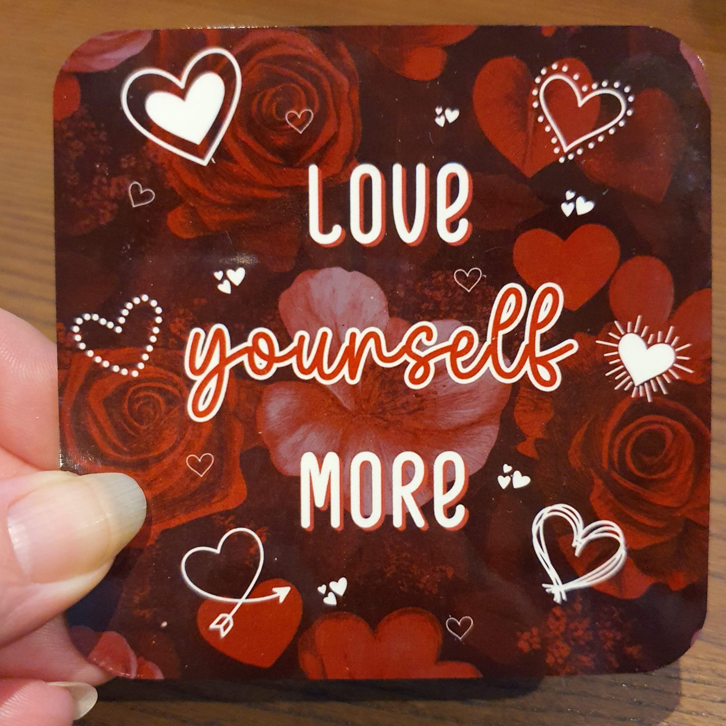 Love Yourself More – Self-Love Coaster